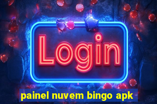 painel nuvem bingo apk